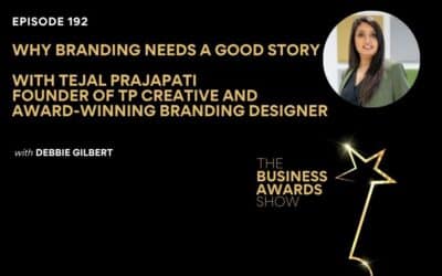 Episode 192: Why Branding Needs a Good Story with Tejal Prajapati