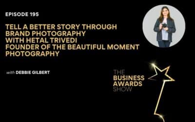 Episode 195: Tell a Better Story Through Brand Photography with Hetal Trivedi