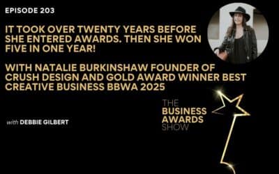 Episode 203: It Took Over Twenty Years Before She Won Awards. Then She Won Five! with Natalie Burkinshaw