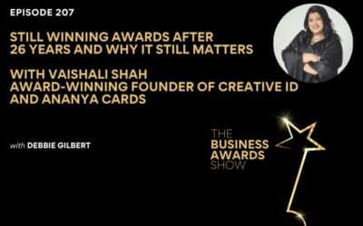 Episode 207: Still Winning Awards After 26 Years and Why it Matters with Vaishali Shah